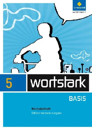 Bild von WORTSTARK BASIS 5 WERKSTATTH. DIFF. ALLGEM. AUSG. (2012)