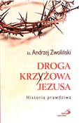 Polska książka : Droga Krzy... - Andrzej Zwoliński