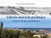 Gdynia mor... - Jerzy Drzemczekowski, Halina Wasielke-Cieślak - Ksiegarnia w niemczech