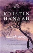 Odległe br... - Kristin Hannah -  polnische Bücher