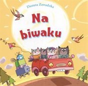 Polska książka : Na biwaku - Danuta Zawadzka