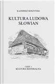 Kultura Lu... - Kazimierz Moszyński -  polnische Bücher
