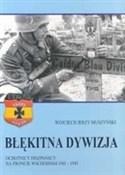 Błękitna d... - Wojciech Jerzy Muszyński - Ksiegarnia w niemczech