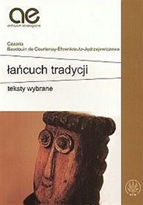 Obrazek Łańcuch tradycji Teksty wybrane