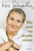 Książka : Mój anioł ... - Kira Gałczyńska