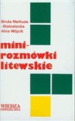 Minirozmów... - Biruta Markuza-Białostocka, Alina Wójcik -  Książka z wysyłką do Niemiec 