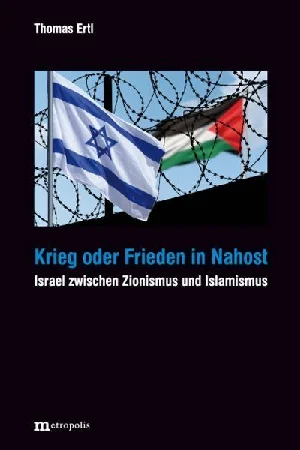 Obrazek ERTL, T: KRIEG ODER FRIEDEN IN NAHOST