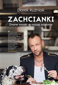 Obrazek Zachcianki Znane smaki w nowej odsłonie