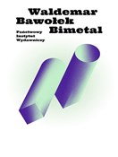 Bimetal - Waldemar Bawołek -  fremdsprachige bücher polnisch 