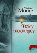 Dzicy wojo... - Viviane Moore -  Książka z wysyłką do Niemiec 