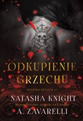 Polska książka : Odkupienie... - Natasha Knight, A. Zavarelli