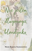 Polnische buch : Nie jestem... - Maria Kujawa-Szymonowicz