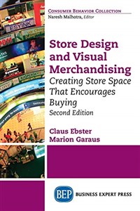 Bild von Store Design and Visual Merchandising, Second Edition Store Design and Visual Merchandising, Second Edition 657BAF03527KS