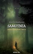 Samotnia. ... - Marcin Masłowski -  polnische Bücher