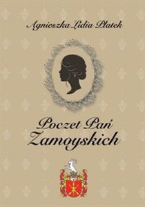 Bild von Poczet Pań Zamoyskich