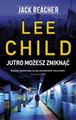 Zobacz : Jack Reach... - Lee Child