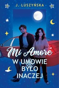 Obrazek Mi Amore W umowie było inaczej