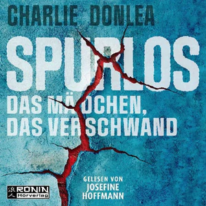 Obrazek Spurlos. Das Mädchen, das verschwand
