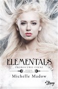 Elementals... - Michelle Madow -  polnische Bücher