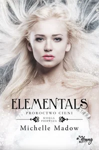 Obrazek Elementals Tom 1 Proroctwo cieni