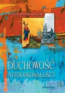 Obrazek Duchowość niedoskonałości