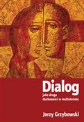 Dialog jak... - Jerzy Grzybowski -  Polnische Buchandlung 