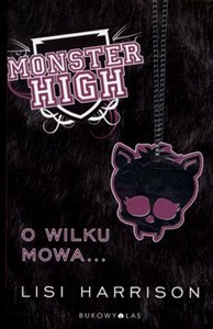 Bild von Monster High 3 O wilku mowa BR