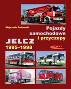 Pojazdy sa... - Wojciech Połomski -  polnische Bücher