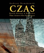 Czas Rynek... - Andrzej Nowakowski -  polnische Bücher