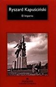 Książka : El Imperio... - Ryszard Kapuściński