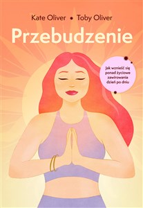 Bild von Przebudzenie Jak wznieść się ponad życiowe zawirowania dzień po dniu