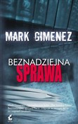 Beznadziej... - Mark Gimenez - buch auf polnisch 