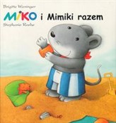 Książka : Miko i Mim... - Brigitte Weninger