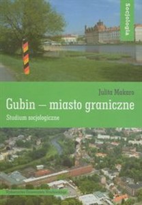 Bild von Gubin - miasto graniczne Studium socjologiczne