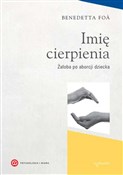 Polska książka : Imię cierp... - Benedetta Foa