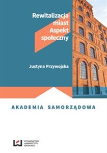 Obrazek Rewitalizacja miast Aspekt społeczny