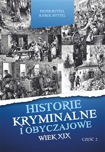 Bild von Historie kryminalne i obyczajowe Wiek XIX Część 2