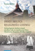 Polnische buch : Drogi i mi... - Tomasz Kalniuk