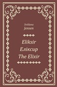 Eliksir, Е... - Svitlana Jensen -  fremdsprachige bücher polnisch 