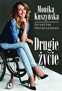 Obrazek Drugie Życie Monika Kuszyńska