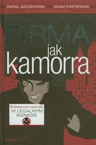 Bild von Firma jak Kamorra 11 strategicznych zasad mafii w legalnym biznesie