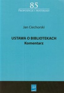 Obrazek Ustawa o bibliotekach Komentarz