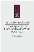 O mesjaniz... - Gwalbert Jan Pawlikowski -  Książka z wysyłką do Niemiec 