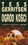 Zobacz : Ogród kośc... - Tess Gerritsen