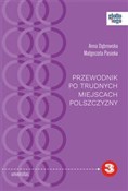 Książka : Przewodnik... - Anna Dąbrowska, Małgorzata Pasieka