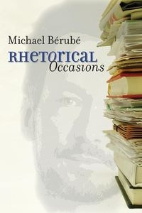 Bild von Rhetorical Occasions Essays on Humans and the Humanities