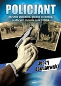 Książka : Policjant ... - Jerzy Jakubowski