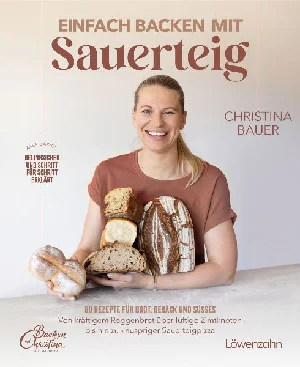 Obrazek BAUER, C: EINFACH BACKEN MIT SAUERTEIG