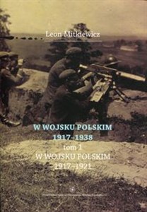 Bild von W Wojsku Polskim 1917-1938 Tom 1 W wojsku Polskim 1917-1921