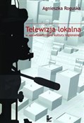 Telewizja ... - Agnieszka Roguska - buch auf polnisch 